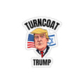 "Turncoat" Trump Die-Cut Sticker